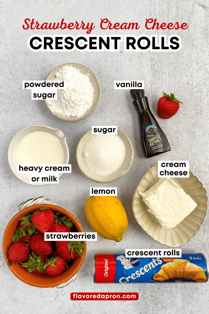Overhead picture showing tube of Pillsbury Crescent Rolls, bowl of whole strawberries, cream cheese and the rest of the ingredients needed to make the recipe.