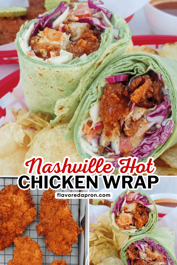 Pinterest pin for Nashville hot chicken wrap recipe.